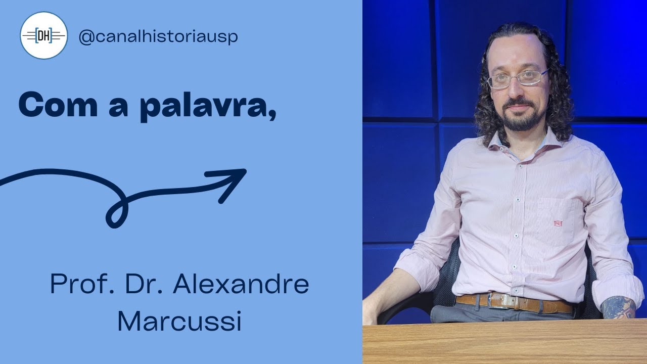 Com a palavra, Prof. Dr. Alexandre Marcussi