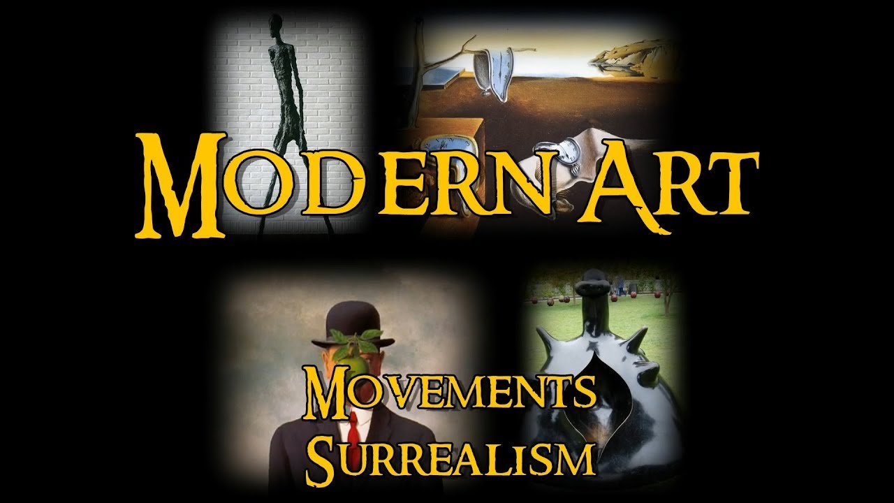 Modern Art - 21 Movements: Surrealism