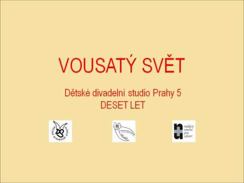 VOUSATÝ SVĚT