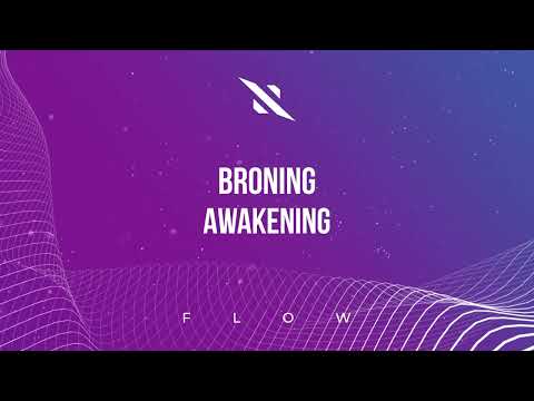 Broning - Awakening