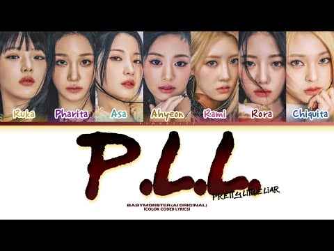 (AI Original) BABYMONSTER - ‘P.L.L.’ (Pretty Little Liar) | COLOR CODED LYRICS