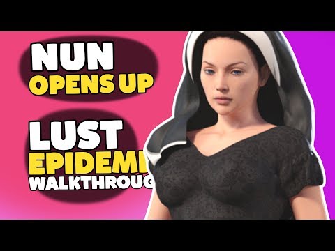 Lust Epidemic Gameplay | Innocent Nun Opens Up! | Walkthrough Part 3