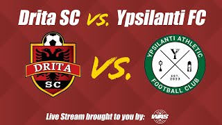 Drita SC vs. Ypsilanti Athletic FC