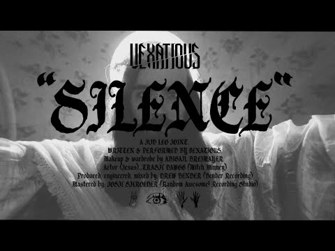 Vexatious - Silence (Official Music Video)