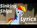 |Lyrics| Sinking Ships |MLP Song by ...