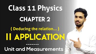 deducing relation among the physical quantities class 11 | chapter 2 unit and measurement | physics