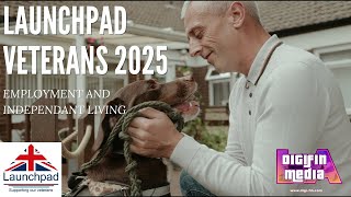 Launchpad Veterans 2025 - Employment and Independent Living