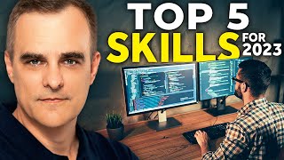 What are you going to do in 2023? Tops 5 skills to