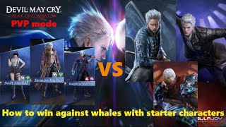PVP | DMC: Peak of Combat - Starter Character Infinite Combos - How to Defeat Pay-to-Win Players
