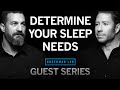 Dr. Matt Walker: The Biology of Sleep & Your Unique Sleep Needs | Huberman Lab Guest Series