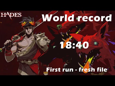 [Former World record] Speedrun Hades Fresh File - First run in 18:40