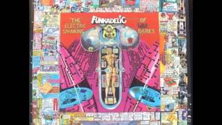 Funkadelic - Funk gets stronger (part 1)