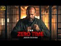 ZERO TIME Jason Statham New Action Movie 2025 Full Movie 4K Ultra Actionmovies