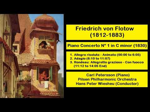 Friedrich von Flotow (1812-1883) - Piano Concerto Nº 1 in C minor (1830)