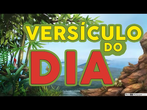 VERSÍCULO DO DIA / LINDO VERSÍCULO DE HOJE / VERSÍCULO BÍBLICO