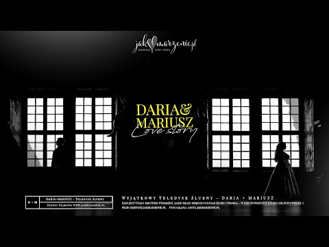 Daria & Mariusz – Magiczny Teledysk Ślubny Pełen Miłości