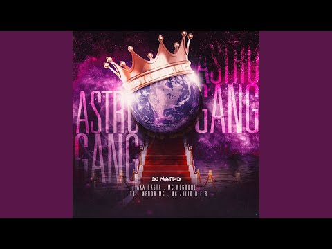 Astro Gang (feat. MC Julio D.E.R., Aka Rasta & TR)