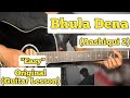 Bhula Dena - Aashiqui 2 | Guitar Lesson | Easy Chords | (Shoddo Khan) Cover