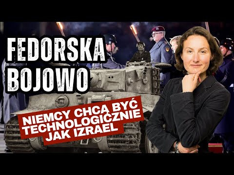 Niemcy chcą być  technologicznie jak Izrael #fedorskabojowo