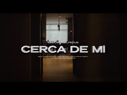 El Bobe - Cerca de mí (prod. by alPeDue)