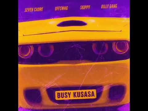 Busy Kusasa Official Audio Visualizer Performed by Offswag , Seven Cadre , Skippy & Billy Gang