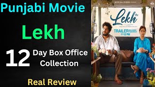 Punjabi Movie lekh 12 Day Box office collection//