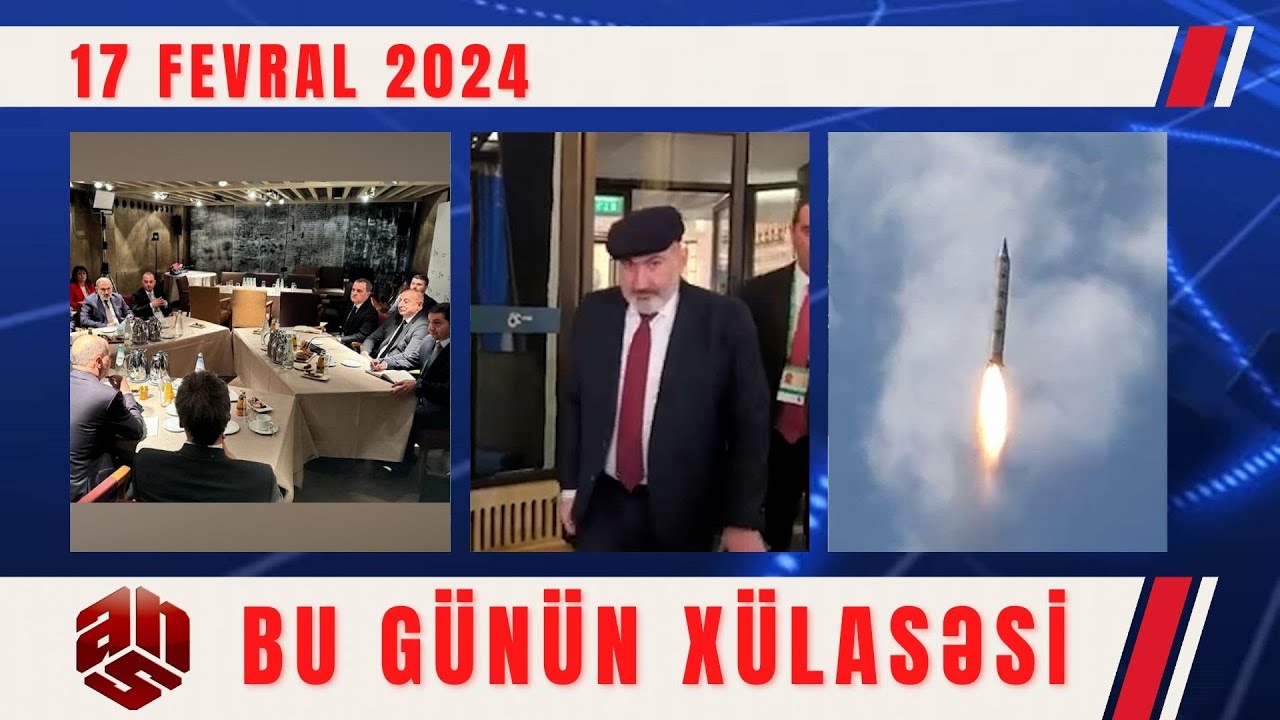 17.02.2024 ANS TV-nin videoxülasəsi II