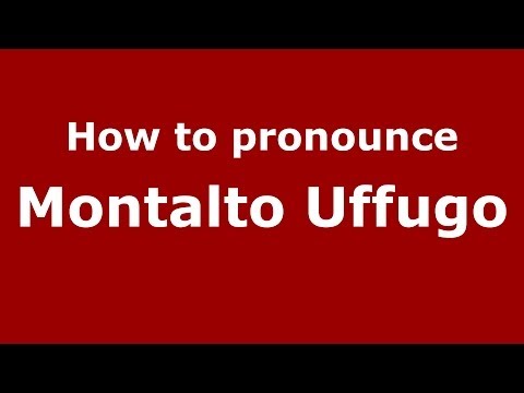 How to pronounce Montalto Uffugo (Italian/Italy) - PronounceNames.com
