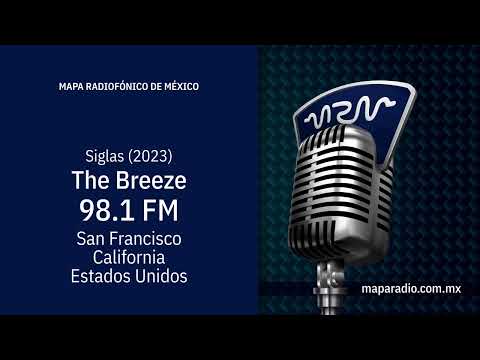 Siglas | 2023 | The Breeze | 98.1 MHz  -  KISQ-FM | Estados Unidos, California, San Francisco