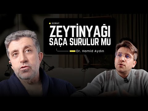 Zeytinyağını Saça Sürmenin Faydası Oluyor mu? Dr. Hamid AYDIN #saçekimi #saçdökülmesi #doğalyaşam