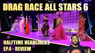 RuPaul’s Drag Race All Stars 6: Ep.4 - Halftime Headliners - Review