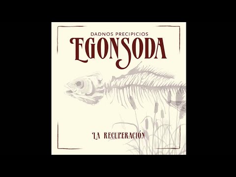 EGON SODA  - La Recuperación (audio)