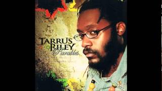 Tarrus Riley - Parables
