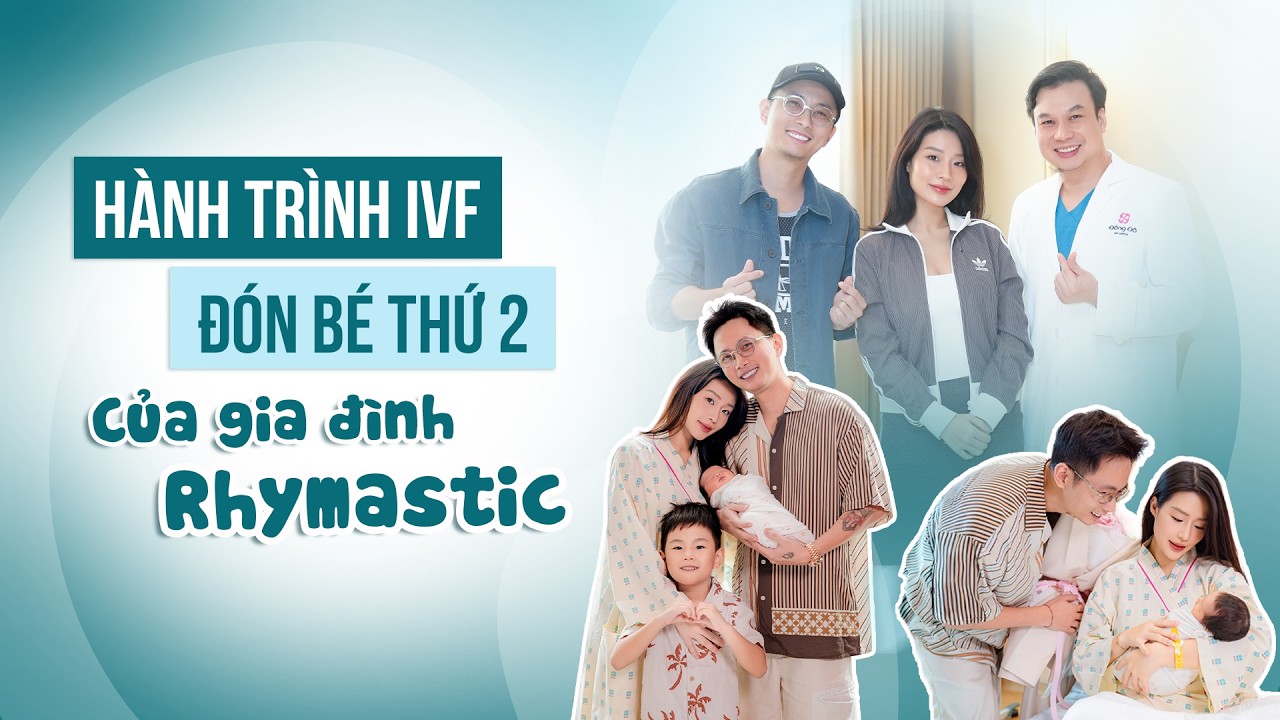 Gia đình Rhymastic lần đầu chia sẻ hành trình IVF