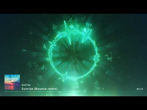 Hoxton Whores - Sunrise (Bounce Remix) (DeV1Se)
