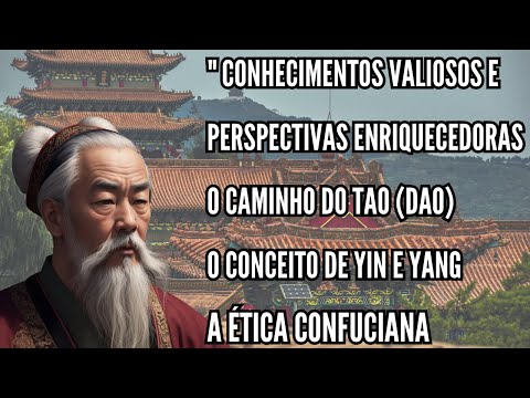 "Lições de Vida que os Homens Aprendem Tarde Demais | Antigos Filósofos Chineses"