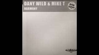 Dany Wild & Mike T - Harmony (Greg Folter Remix) (2003)