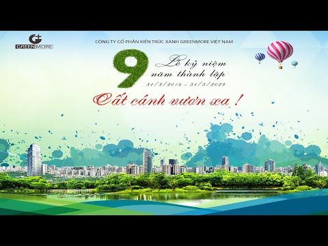 Kỷ niệm 9 năm thành lập Greenmore Việt Nam