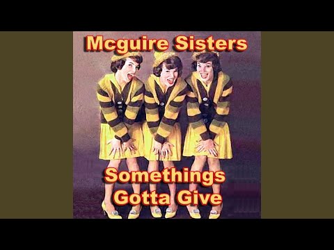 All I Do Is Dream Of You - The McGuire Sisters