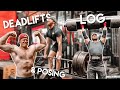 DEADLIFTS, LOG & POSING (Training Back Home)