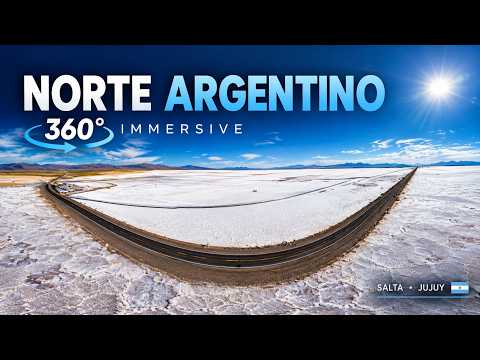 🇦🇷 NORTE ARGENTINO 360° | Viaje Cinematográfico Inmersivo por Salta y Jujuy — Northern Argentina