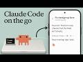Coding on the go with Claude Code