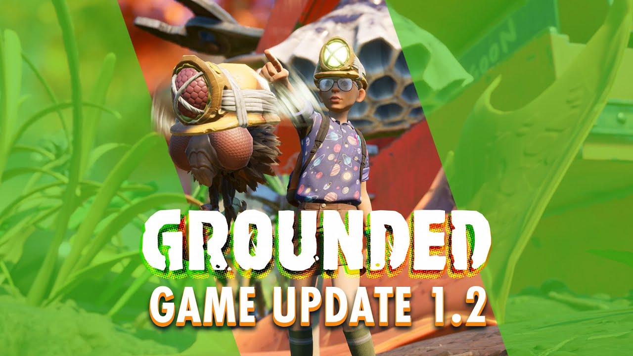 GROUNDED Super Duper Game Update 1.2 - YouTube
