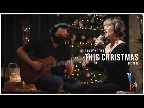 This Christmas - Randy Soewarno | Cover | #Msessions
