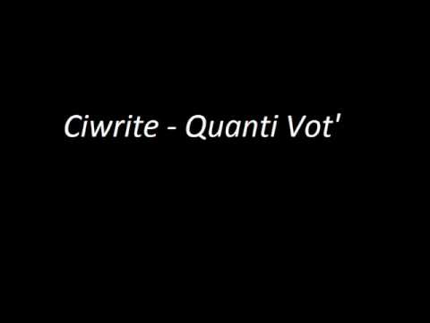 Ciwrite - Quanti vot'