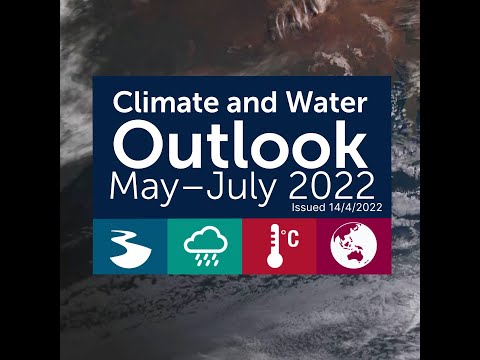 Climate and Water Outlook, issued 14 April 2022