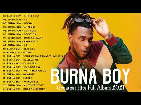 Burna Boy Greatest Hits Full Album 2021 - Best Songs Burna Boy Playlist Collection 2021