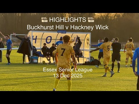 🎞️ Buckhurst Hill FC 🔵♈️🟡 Hackney Wick FC - Essex Senior League [Sat13Dec25] HIGHLIGHTS