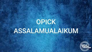 Download lagu Opick - Assalamualaikum mp3 Download lagu Opick - Assalamualaikum mp3