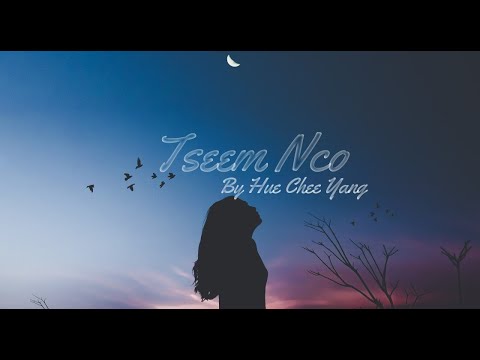 Tseem Nco - Hue Chee Yang